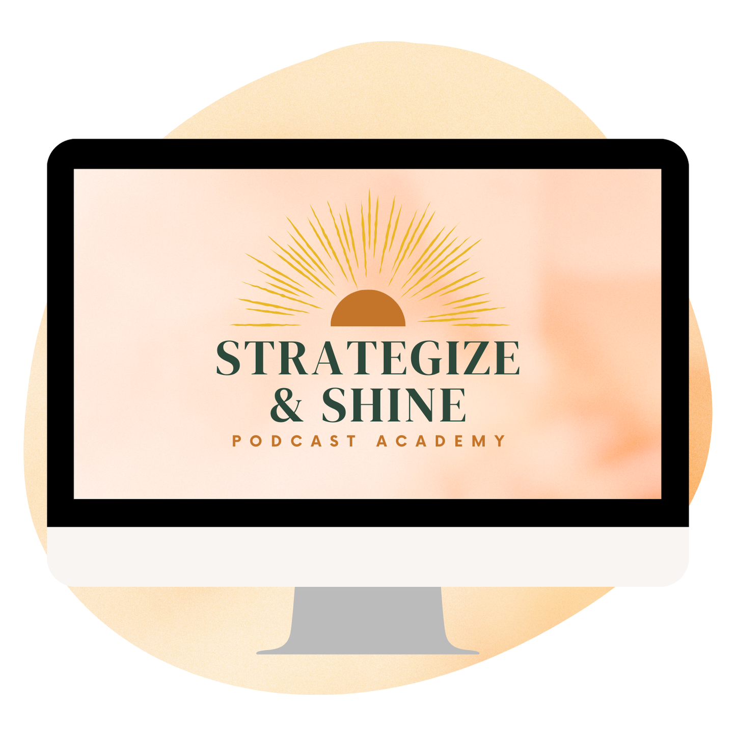Strategize & Shine Podcast Academy