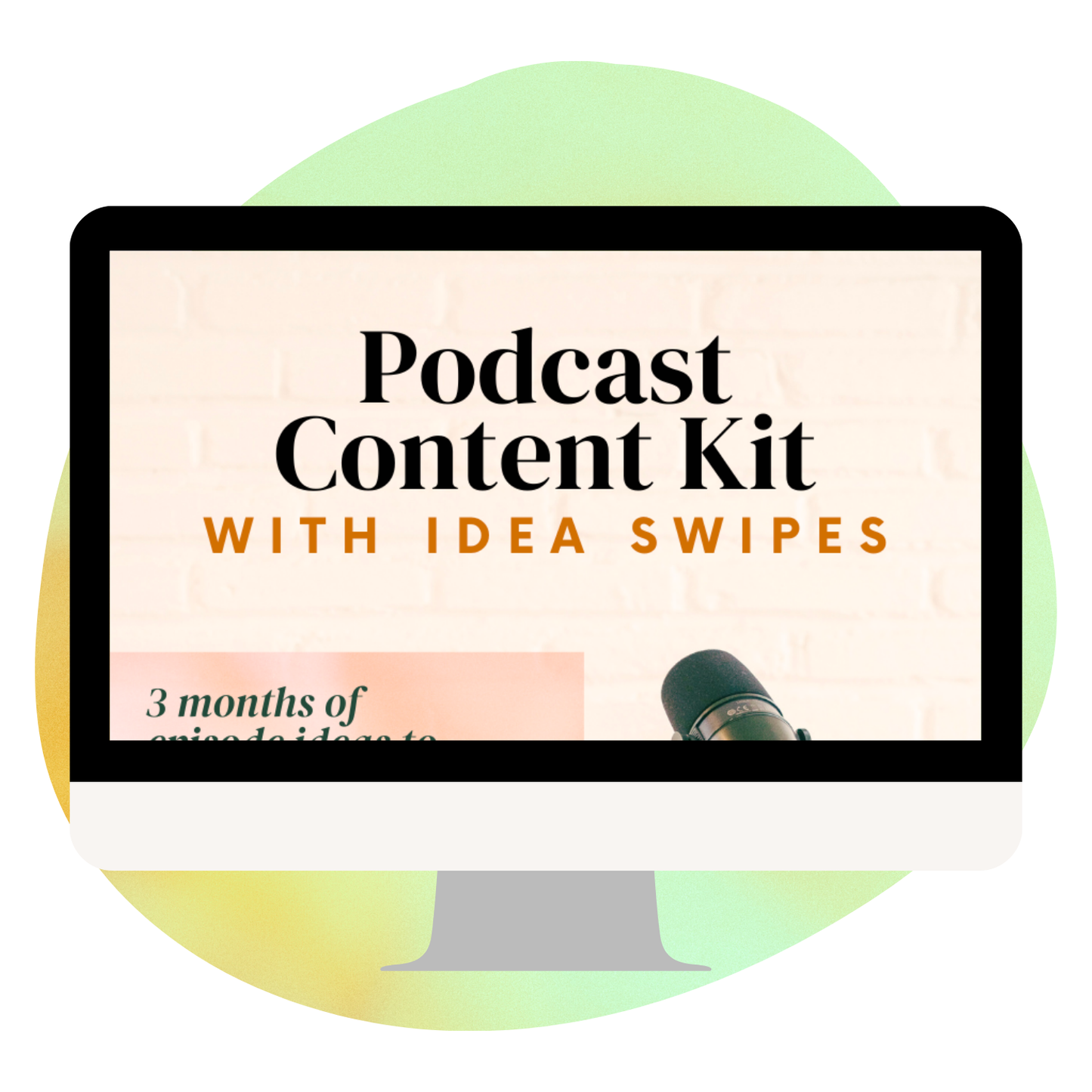 Podcast Content Kit